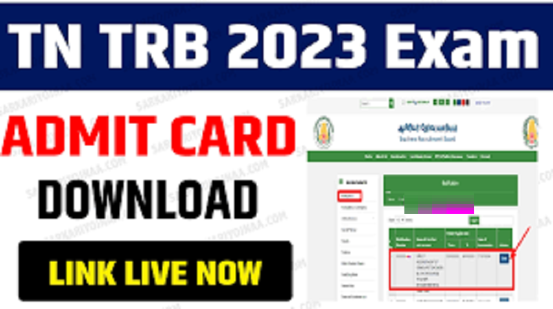 TN TRB 2023 Exam: Download Hall Ticket & Apply Now
