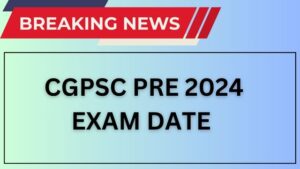 Cgpsc Pre Exam Date 2024